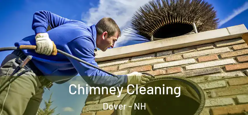 Chimney Cleaning Dover - NH