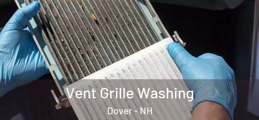  Vent Grille Washing Dover - NH